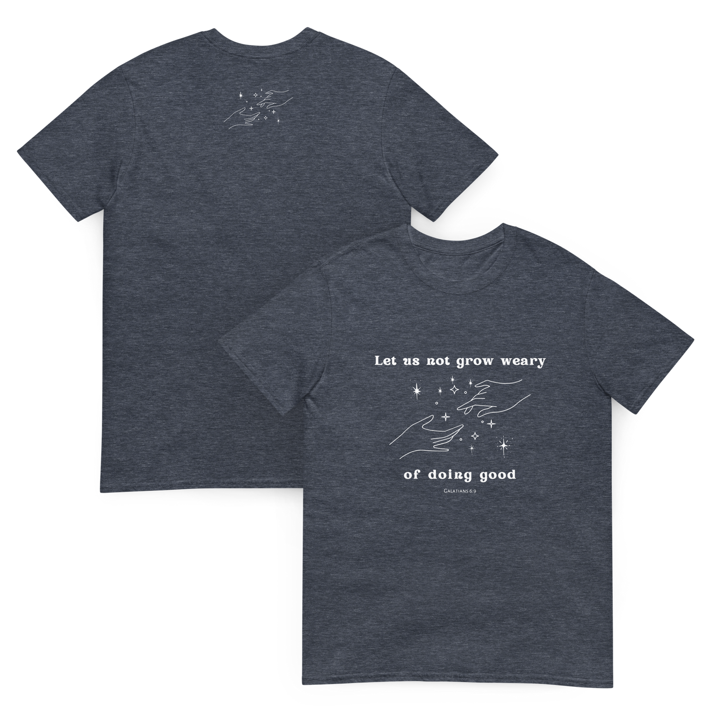 Let Us Not Be Weary Soft Cotton T-Shirt - Christian Positive Modern Style