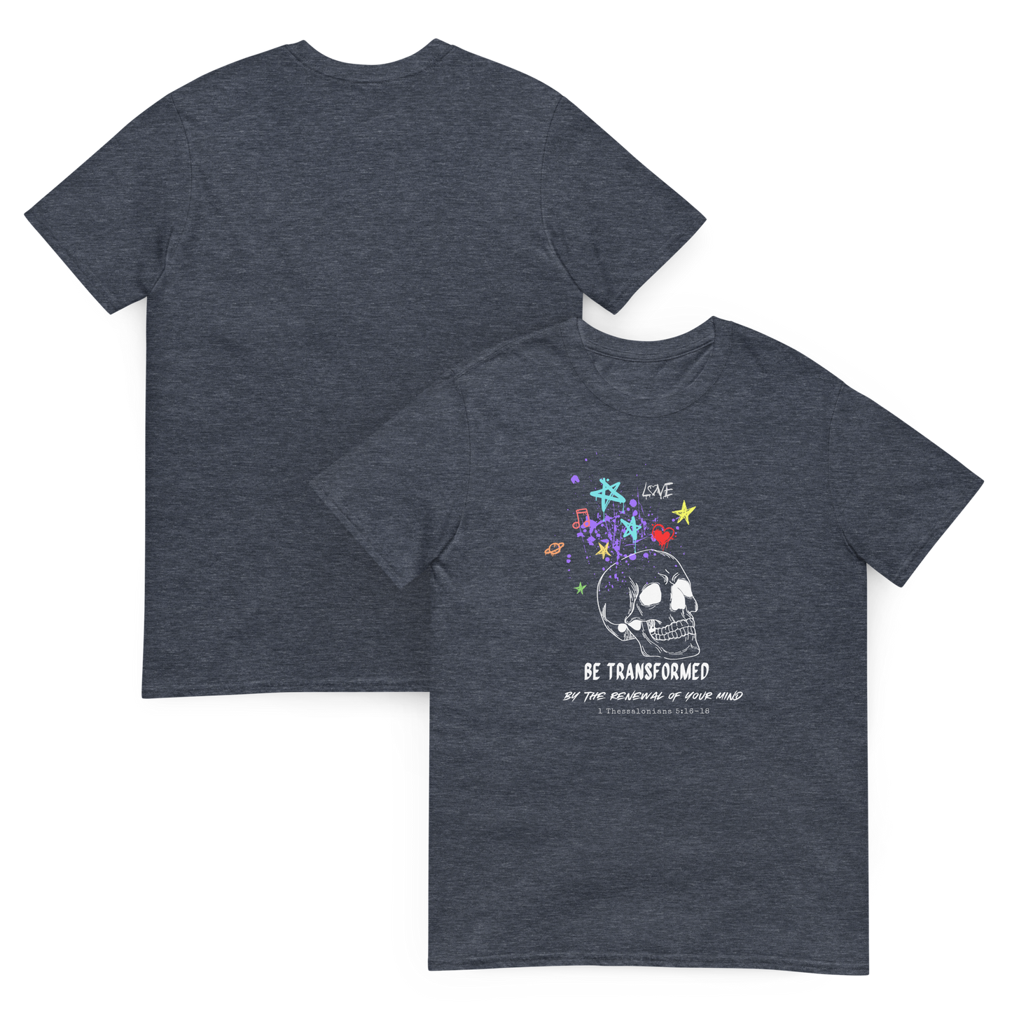 Be Transformed Skull Christian T-Shirt