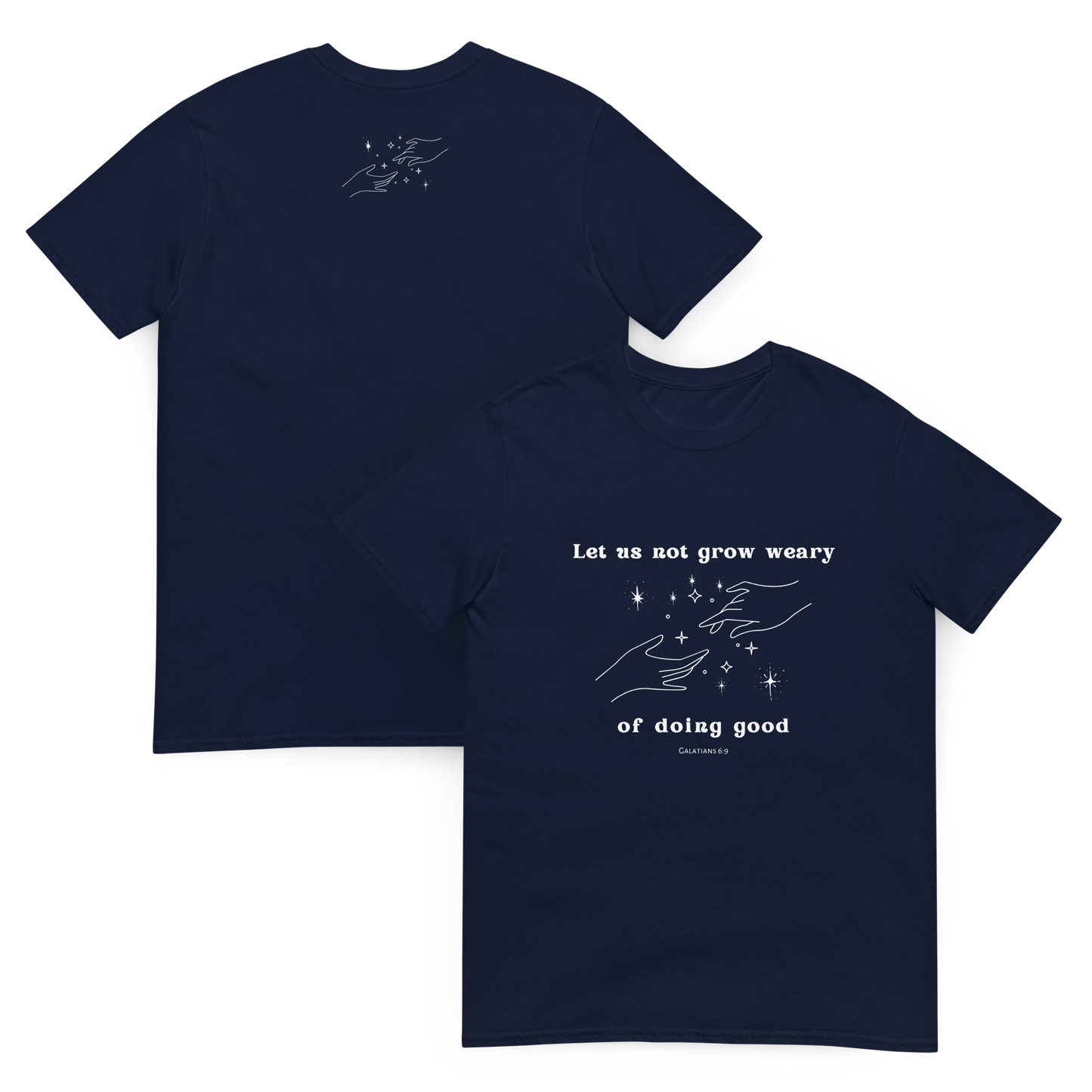 Let Us Not Be Weary Soft Cotton T-Shirt - Christian Positive Modern Style