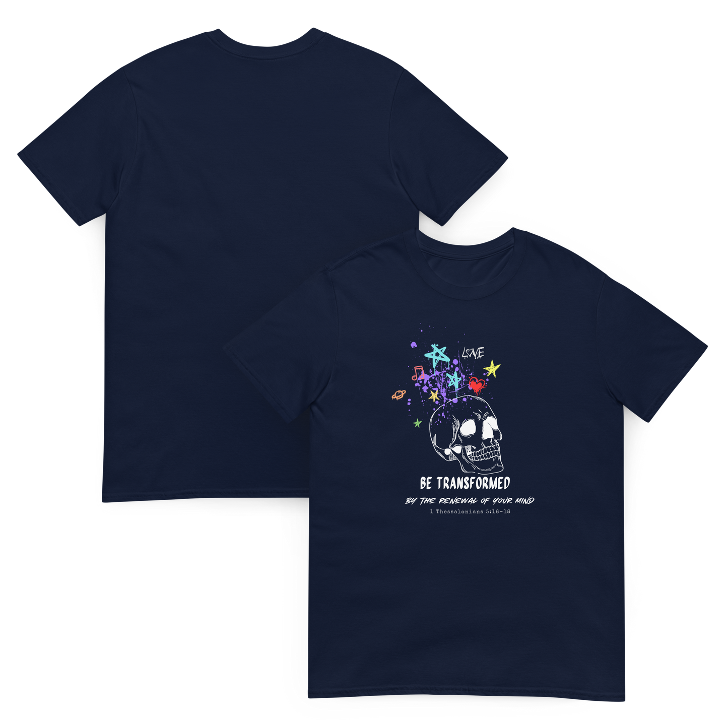 Be Transformed Skull Christian T-Shirt